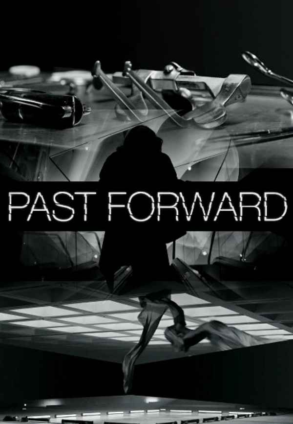 Past Forward Poster 3