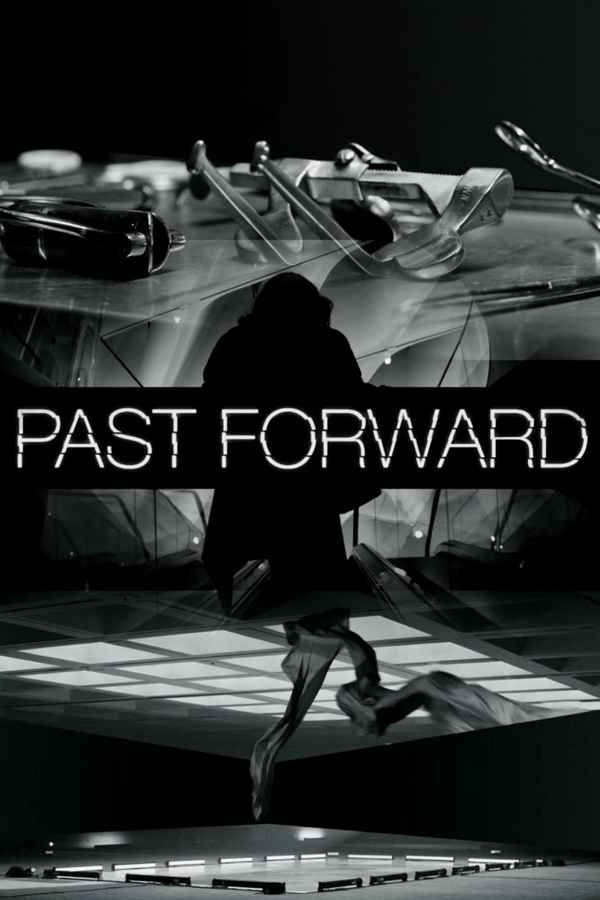 Past Forward Poster 1