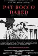 Pat Rocco Dared Poster 6