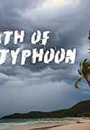 Path of the Typhoon Poster 6