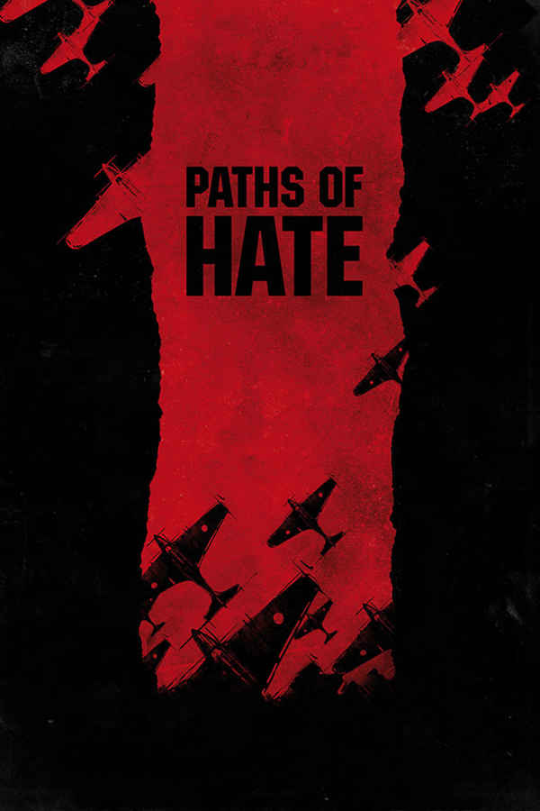 Paths of Hate Poster 2