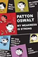 Patton Oswalt: My Weakness Is Strong Poster 3