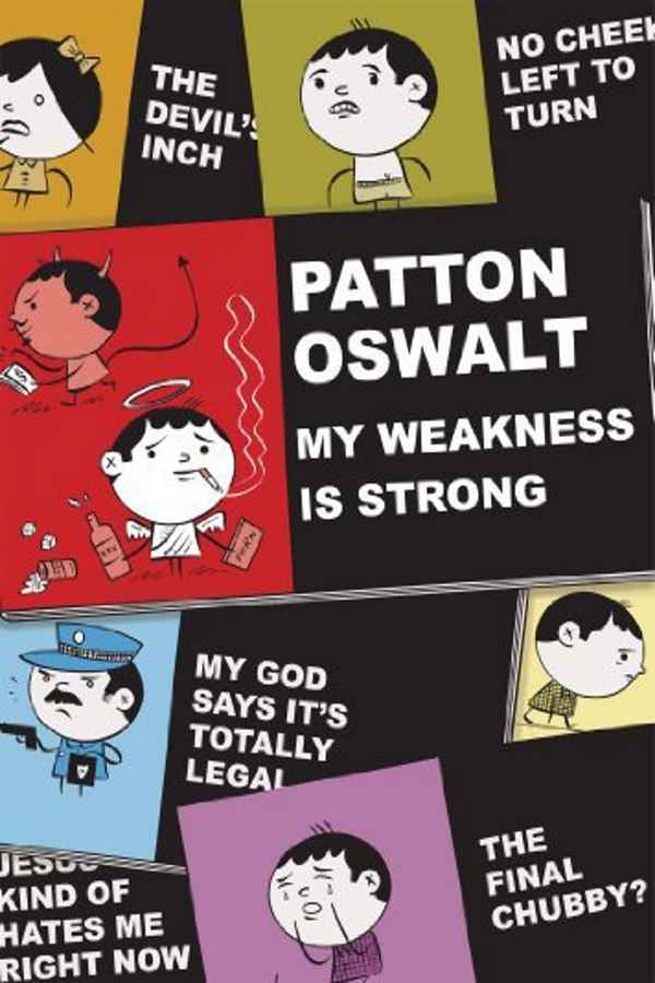 Patton Oswalt: My Weakness Is Strong Poster 3