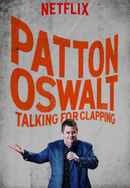 Patton Oswalt: Talking for Clapping Poster 5
