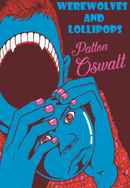 Patton Oswalt: Werewolves and Lollipops Poster 2