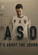 Pau Gasol It's about the journey Poster 4