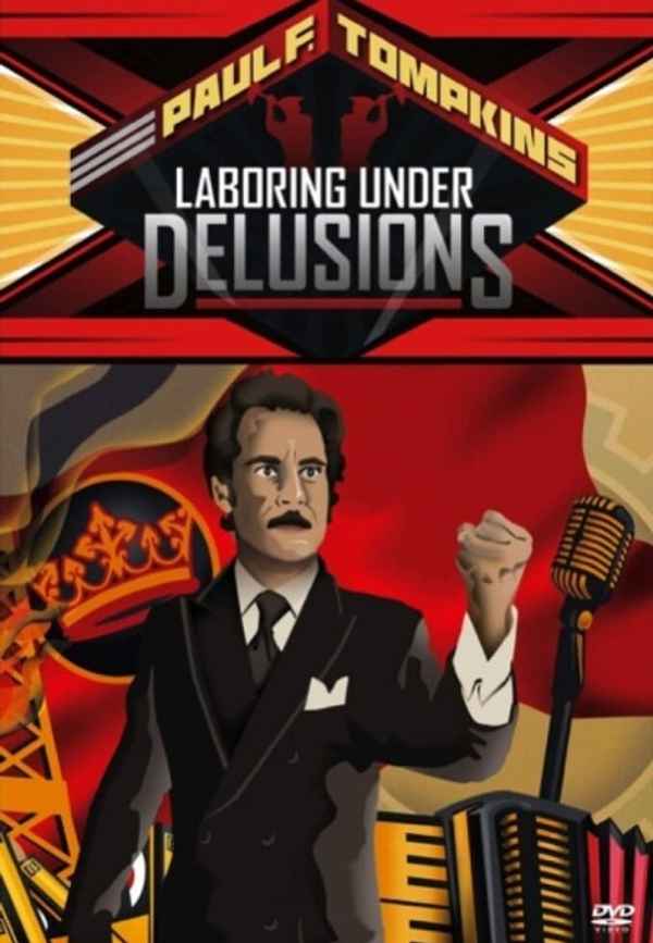 Paul F. Tompkins: Laboring Under Delusions Poster 6