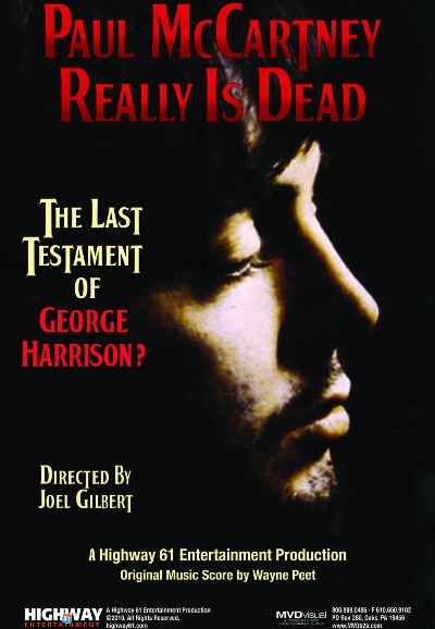 Paul McCartney Really Is Dead: The Last Testament of George Harrison