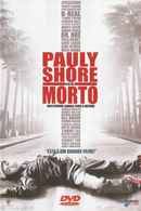 Pauly Shore Is Dead Poster 6