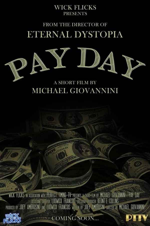 Pay Day Poster 1