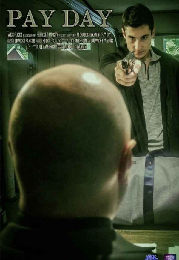 Pay Day Poster 6
