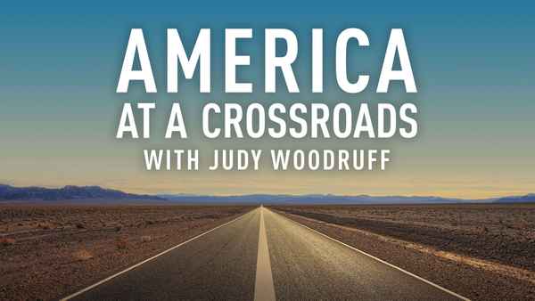 PBS NEWSHOUR: America at a Crossroads with Judy Woodruff Poster 7