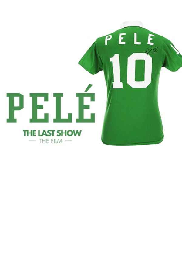 Pele: The Last Show Poster 6
