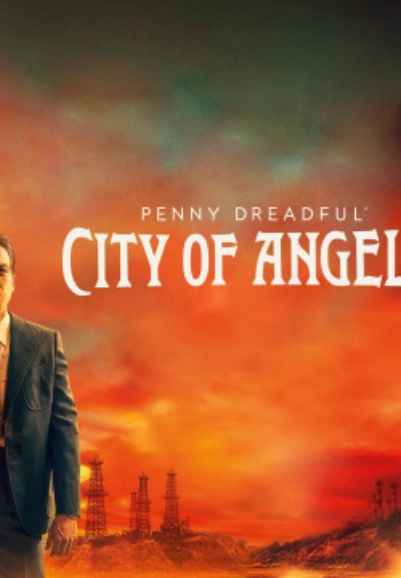 Penny Dreadful: City of Angels