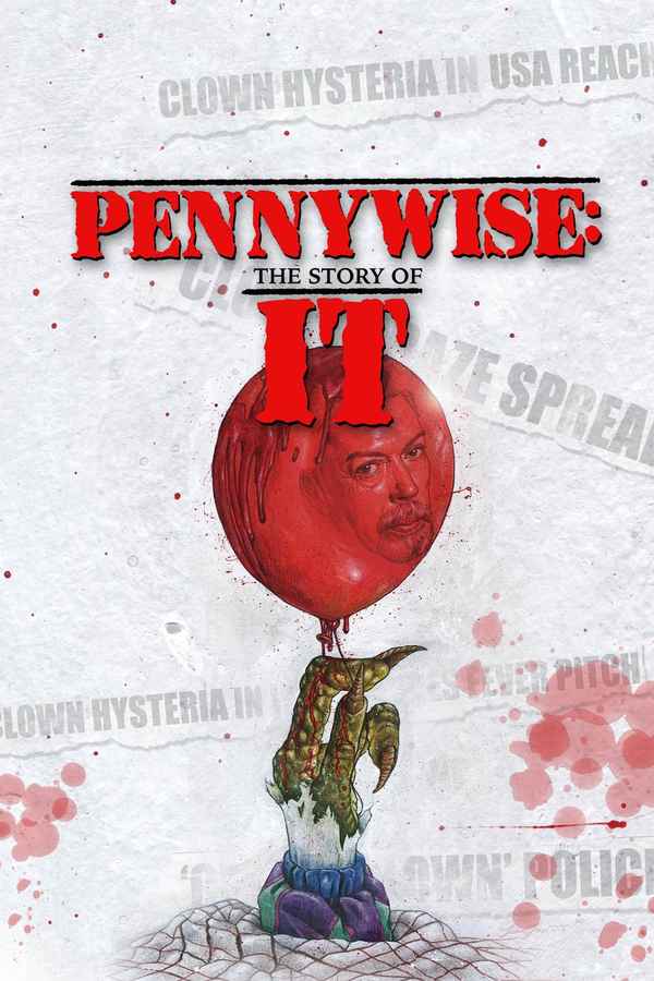 Pennywise: The Story of IT Poster 5