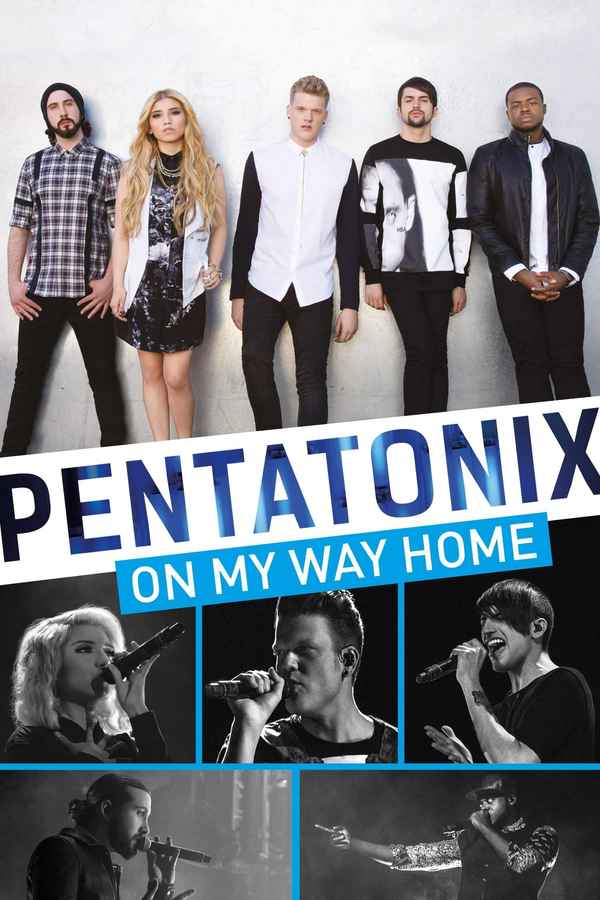 Pentatonix: On My Way Home Poster 4