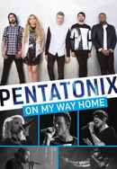 Pentatonix: On My Way Home Poster 6