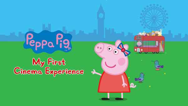 Peppa Pig: My First Cinema Experience Poster 1