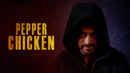 Pepper Chicken Poster 2