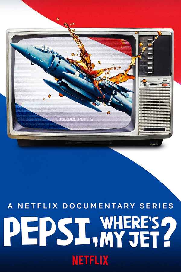 Pepsi, Where's My Jet? Poster 4