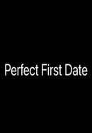 Perfect First Date Poster 2