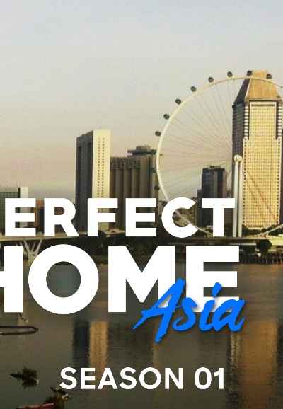 Perfect Home: Asia