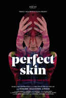 Perfect Skin Poster 1