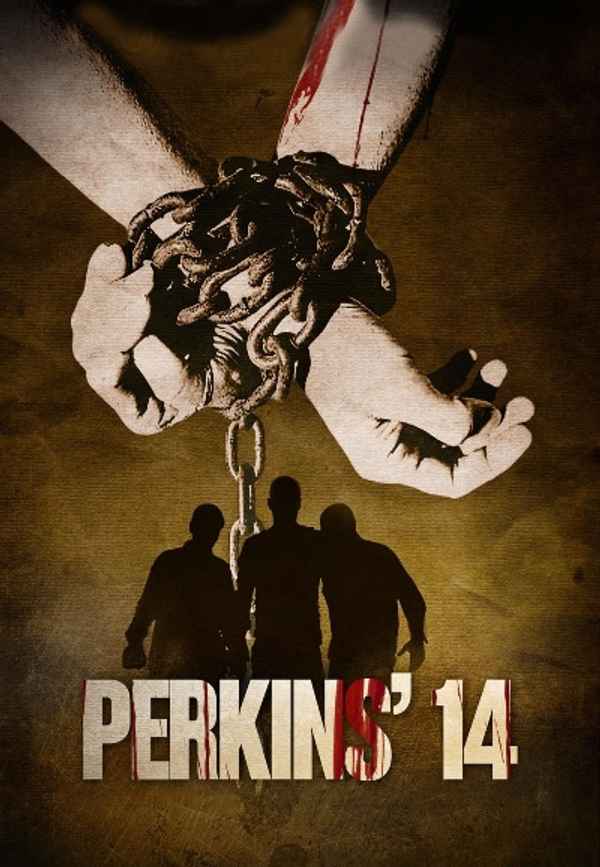 Perkins' 14 Poster 4