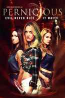 Pernicious Poster 2