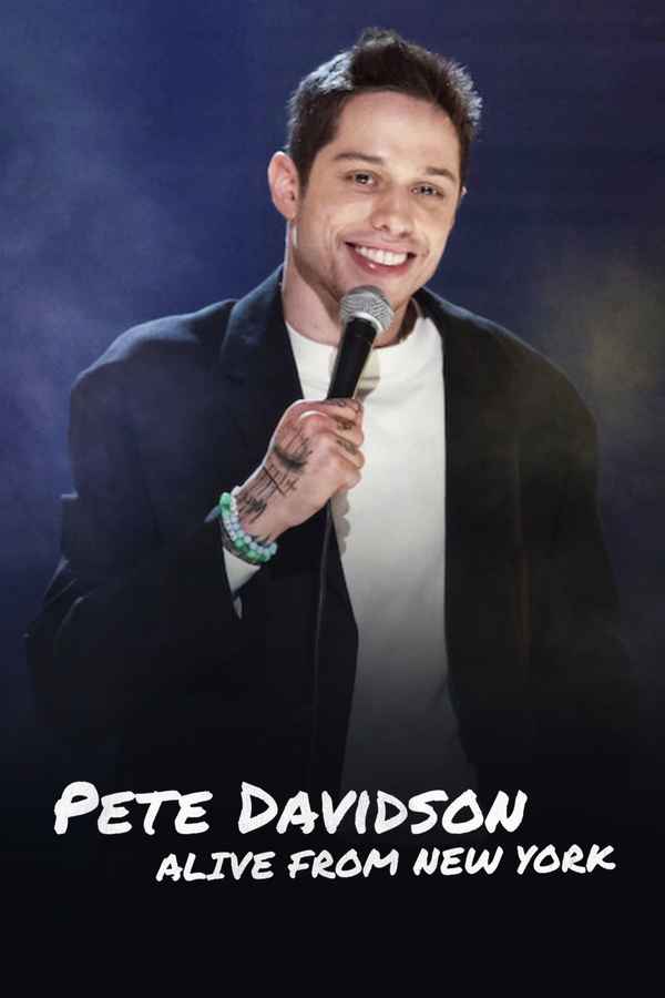 Pete Davidson: Alive From New York Poster 2