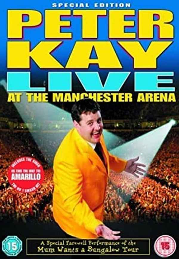 Peter Kay: Live at the Manchester Arena Poster 5