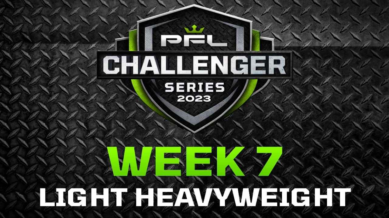 PFL Challenger Series 2023: Week 7/Light Heavyweights