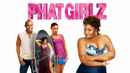 Phat Girlz Poster 5