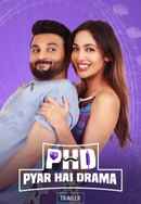 PHD - Pyaar Hai Drama Poster 5
