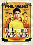 Phil Wang: Philly Philly Wang Wang Poster 6