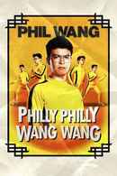 Phil Wang: Philly Philly Wang Wang Poster 5