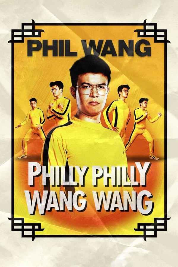Phil Wang: Philly Philly Wang Wang Poster 5