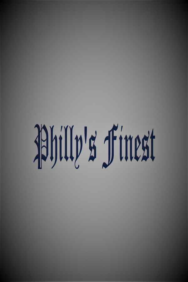 Philly's Finest Poster 1