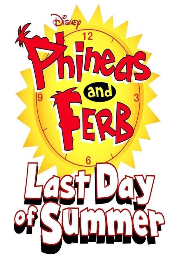 Phineas and Ferb: Last Day of Summer Poster 4