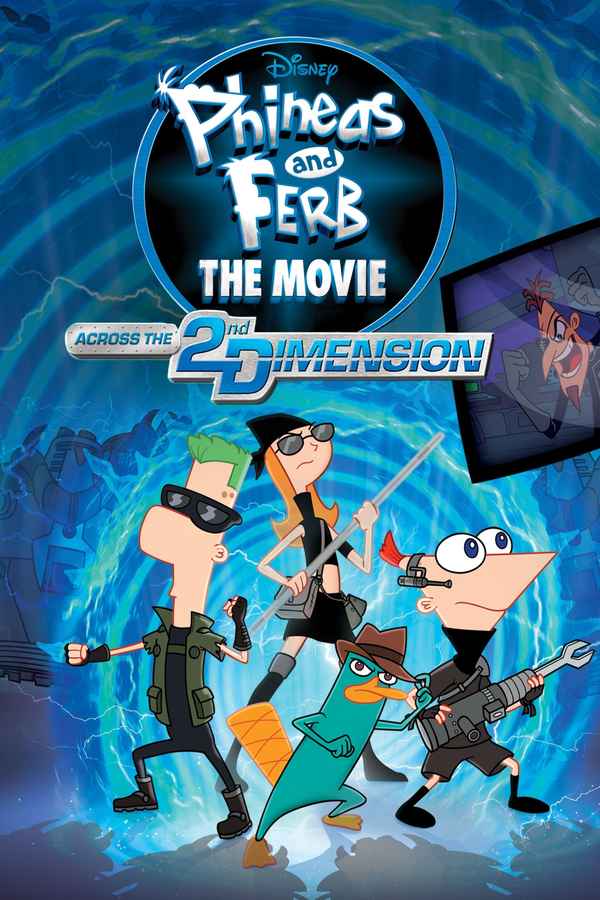 Phineas and Ferb The Movie: Across the 2nd Dimension Poster 2