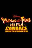 Phineas & Ferb The Movie: Candace Against The Universe Poster 5