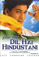 Phir Bhi Dil Hai Hindustani Poster 7