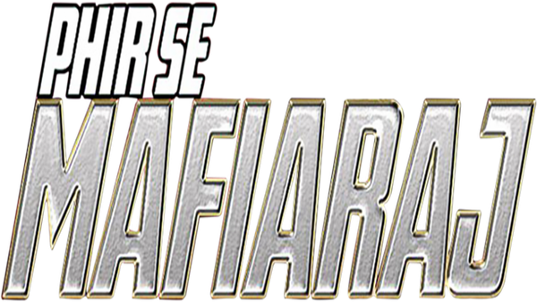 Phir Se Mafiaraaj Poster 7