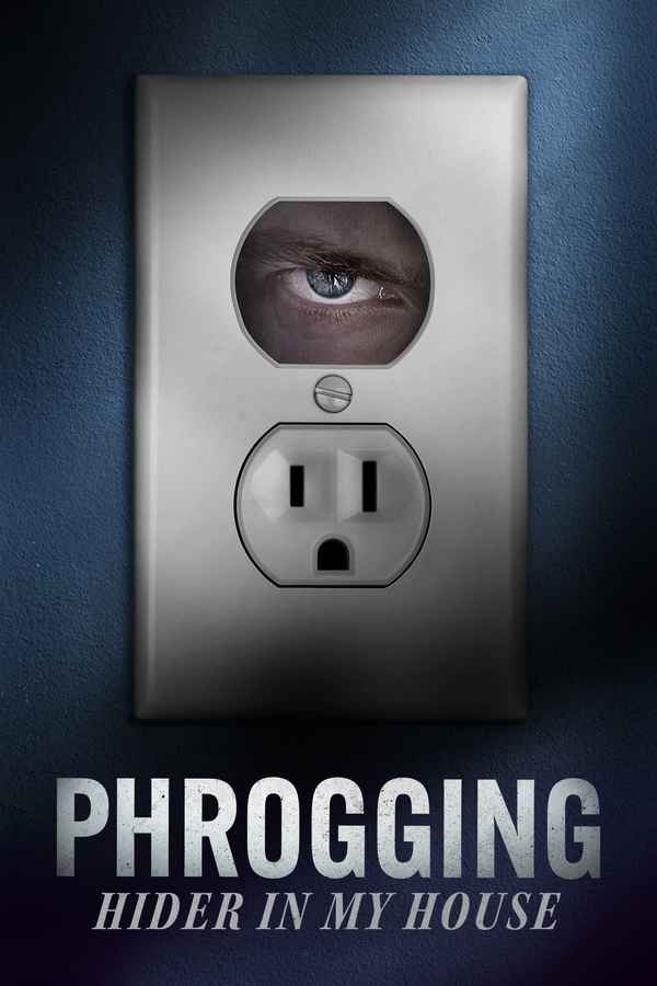 Phrogging: Hider in My House Poster 2