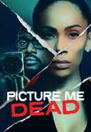 Picture Me Dead Poster 3