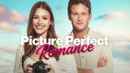 Picture Perfect Romance Poster 5