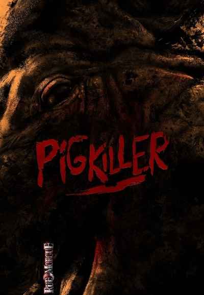 Pig Killer