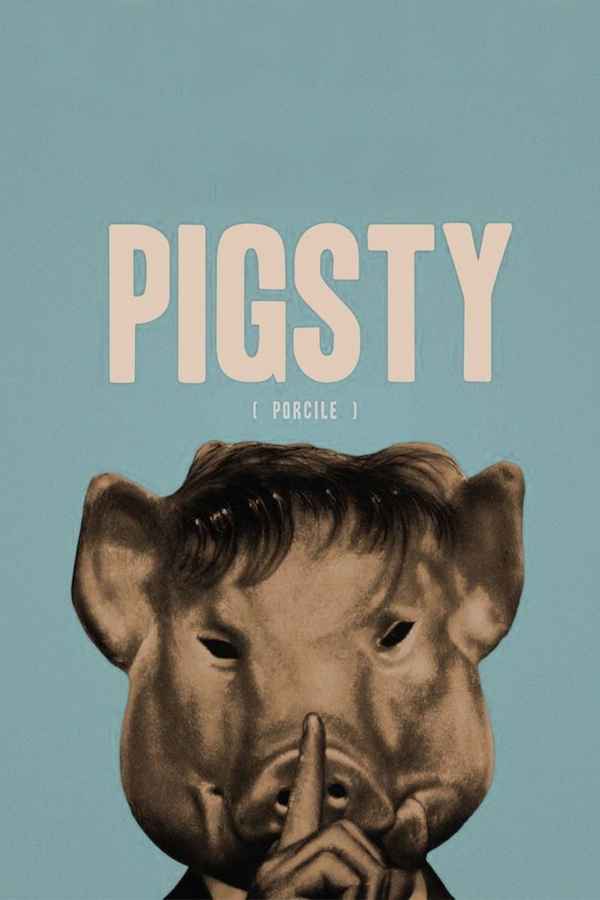 Pigsty Poster 1