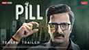 Pill Web Series (पिल वेब सीरीज) Poster 3