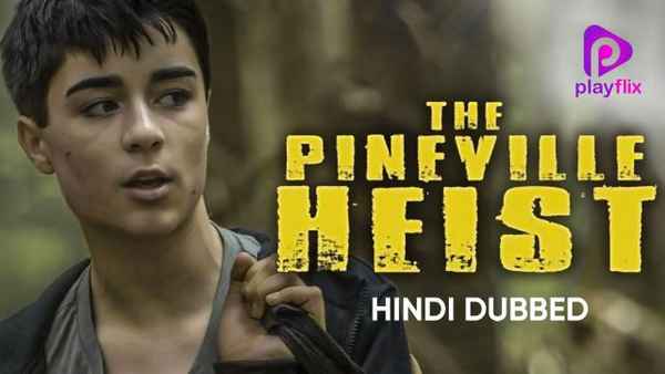 Pineville Heist Poster 1
